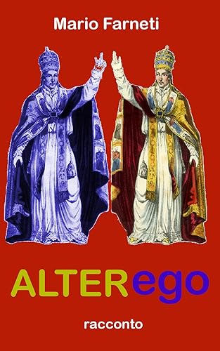 Alterego (Italian Edition)