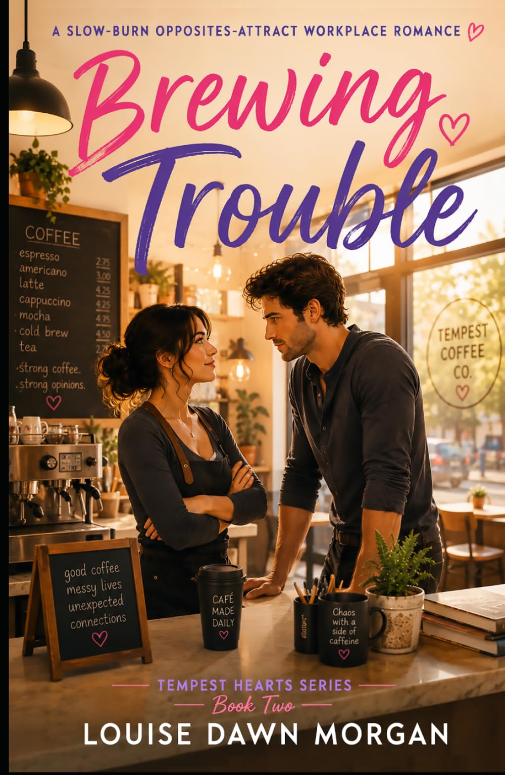Brewing Trouble: A Slow-Burn Opposites-Attract Workplace Romance (The Tempest Hearts Series)