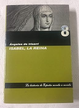 Isabel, La Reina