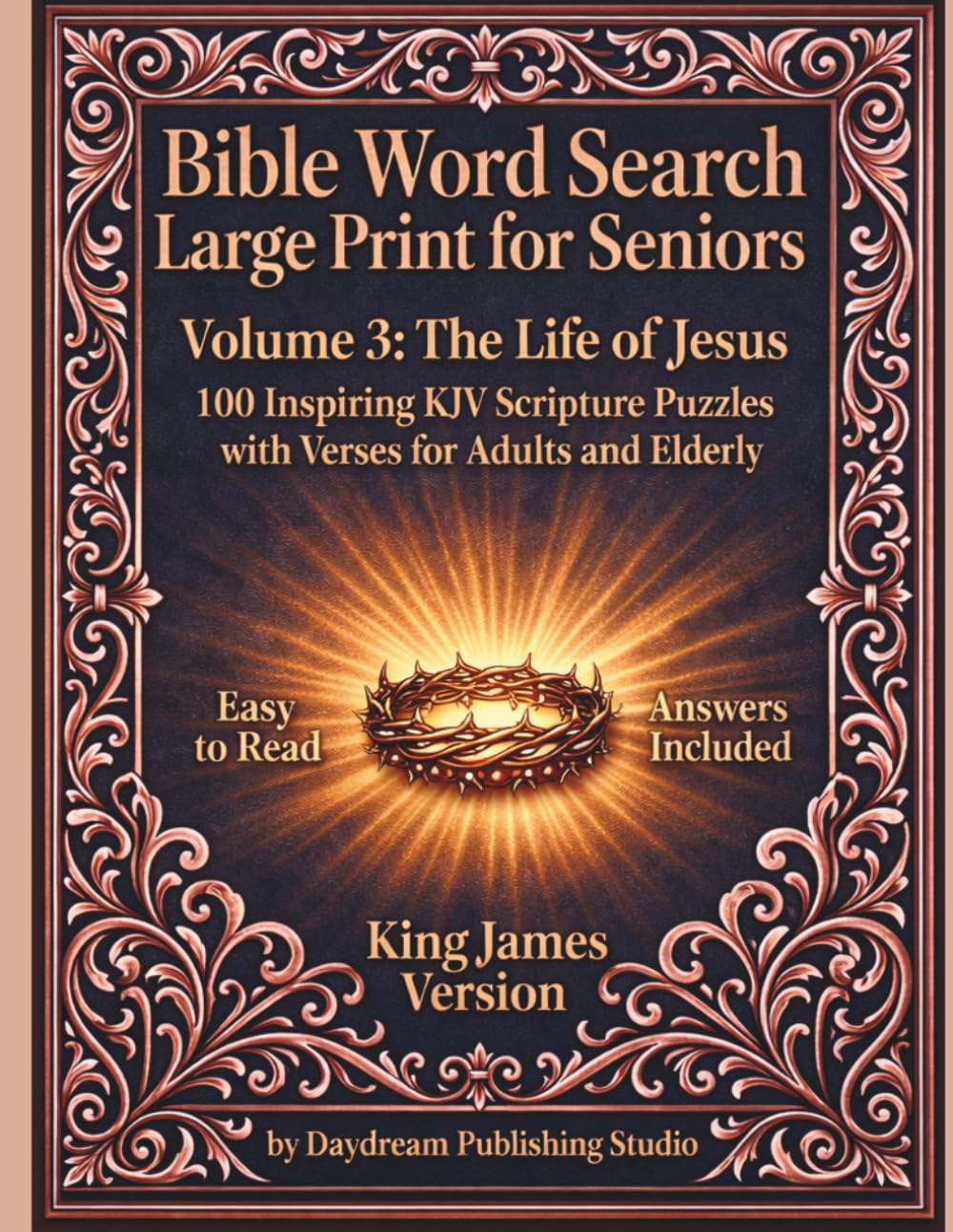 Bible Word Search Large Print for Seniors: Volume 3: The Life of Jesus