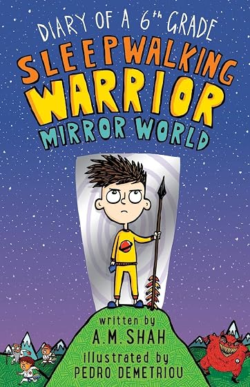 Diary of a 6th Grade Sleepwalking Warrior Mirror World