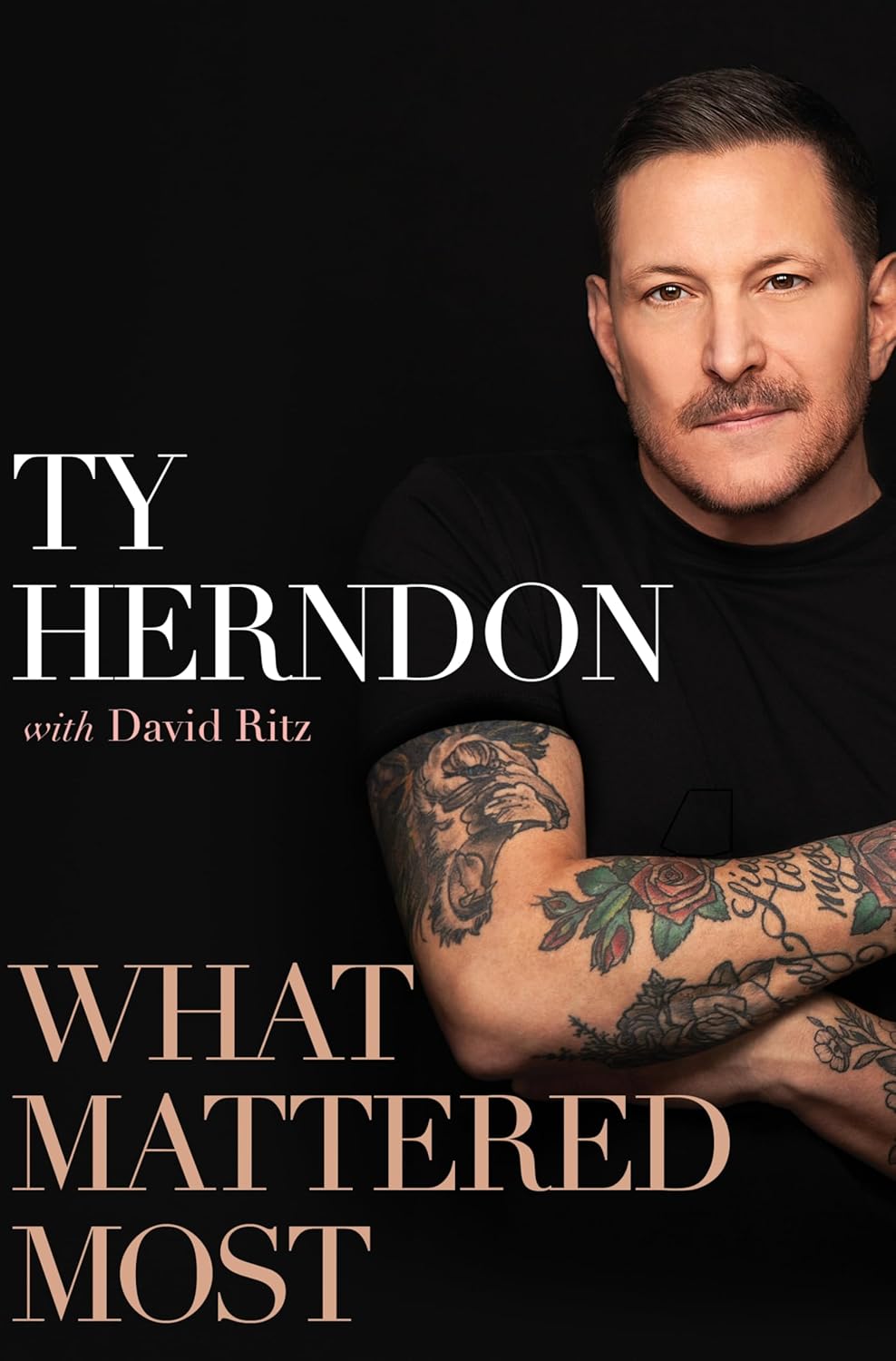 What Mattered Most: A Memoir      Hardcover – March 31, 2026
