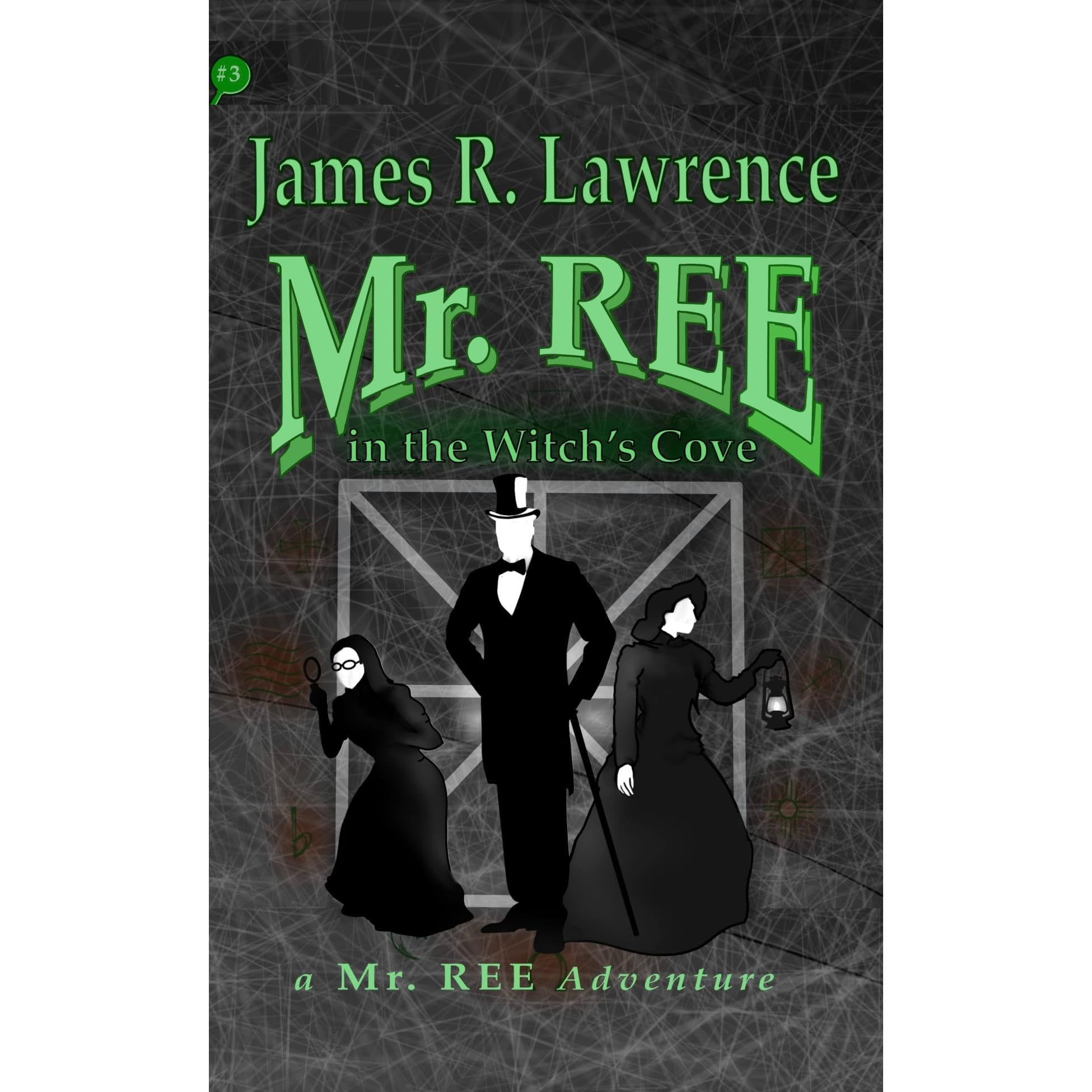Mr. REE in the Witch's Cove
