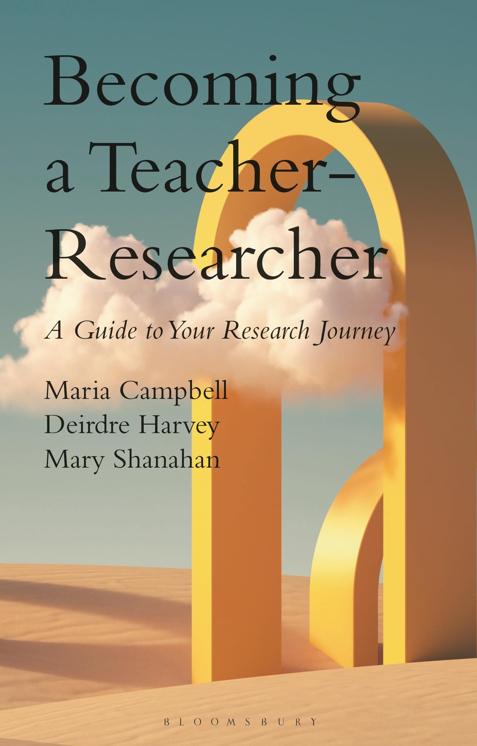 Becoming a Teacher-Researcher A Guide to Your Research Journey (Paperback Book)
