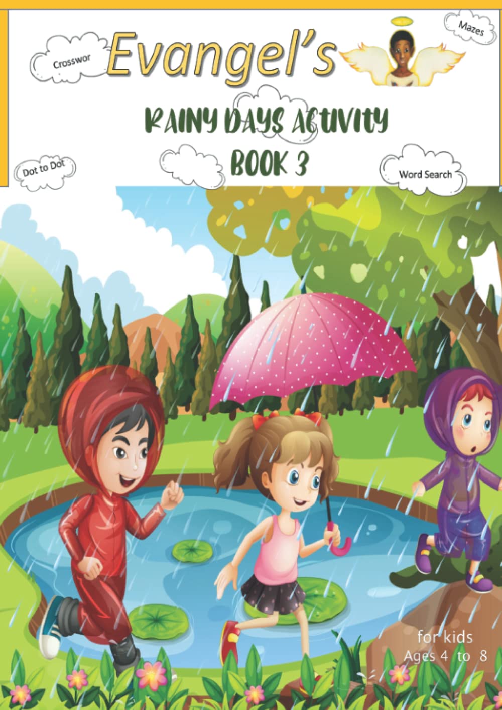 Evangel's Rainy Days Activities Book 3