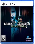 The Bridge Curse 2 The Extrication PS5
