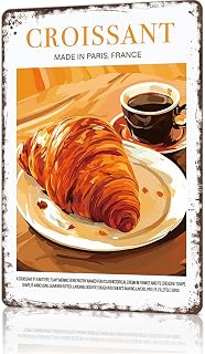 Funny Metal Signs French Croissant Posters Food Wall Art Bakery Breakfast Tin Sign For Home Room Office Decor 8x12inch
