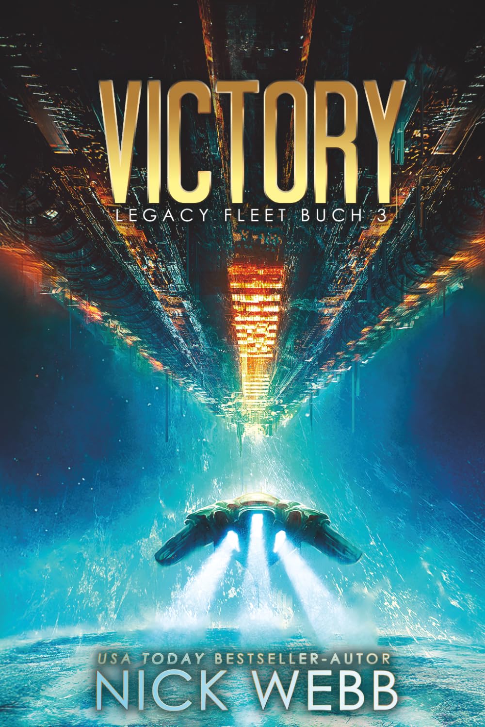 Victory: Military Space Opera (Legacy Fleet)