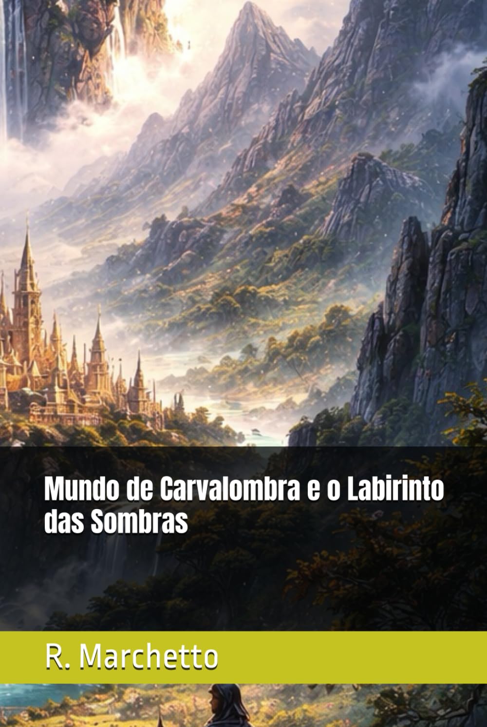 Mundo de Carvalombra e o Labirinto das Sombras
