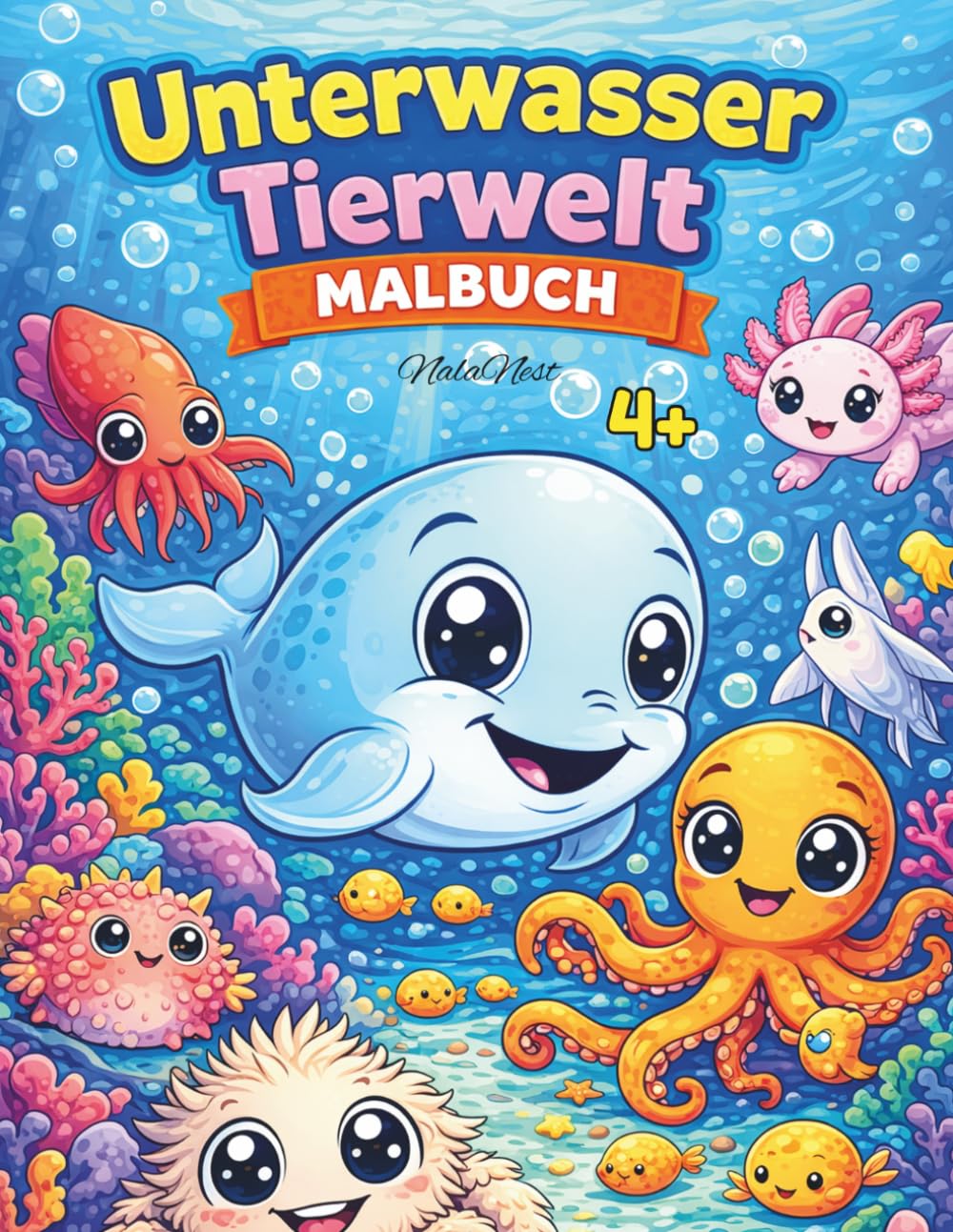 Unterwasserwelt Malbuch: Bold and Easy Meerestiere für Kinder und Erwachsene: 78 einfache, süße Motive (Fische, Delfine & Meeresbewohner) zur kreativen Entspannung
