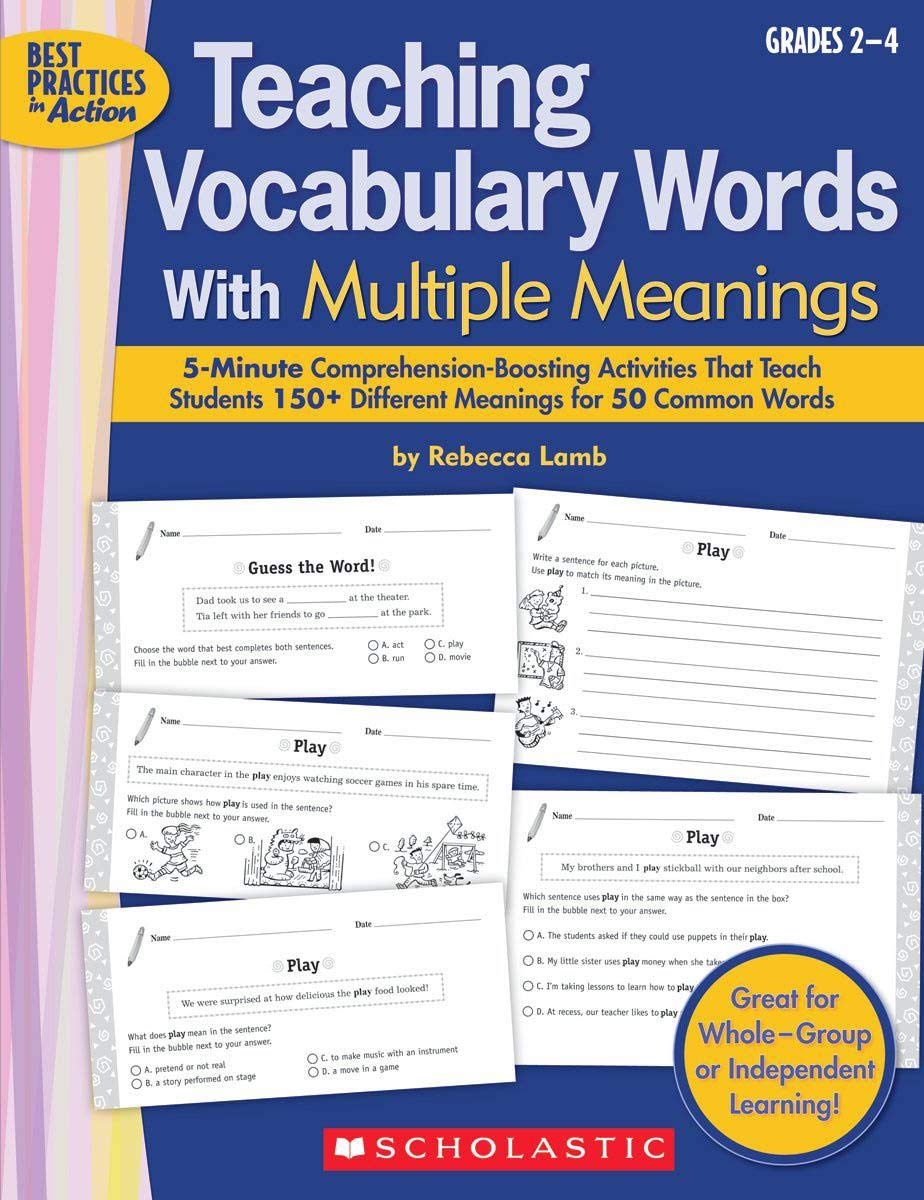 Teaching Vocabulary Words With Multiple Meanings: 5-Minute  Comprehension-Boosting Activities That Teach Students 150+ Different  Meanings for 50 Common Words: Grades 2-4 (Best Practices in Action) : Lamb,  Rebecca: Amazon.in: Books