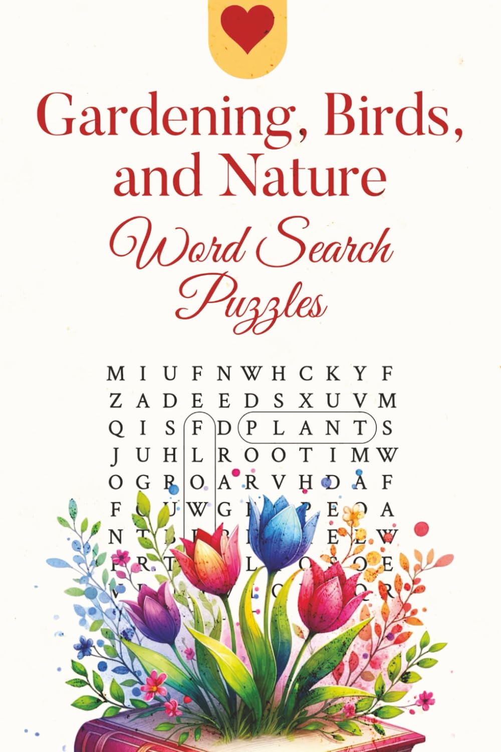 Gardening, Birds, and Nature Word Search Puzzles - Word Rooster
