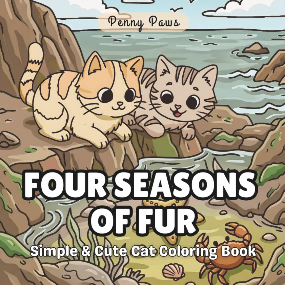 Four Seasons of Fur: Simple & Cute Cat Coloring Book