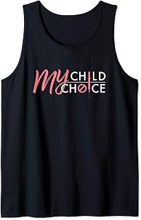 My Child My Choice - Anti Vax Parents Gift Tank Top