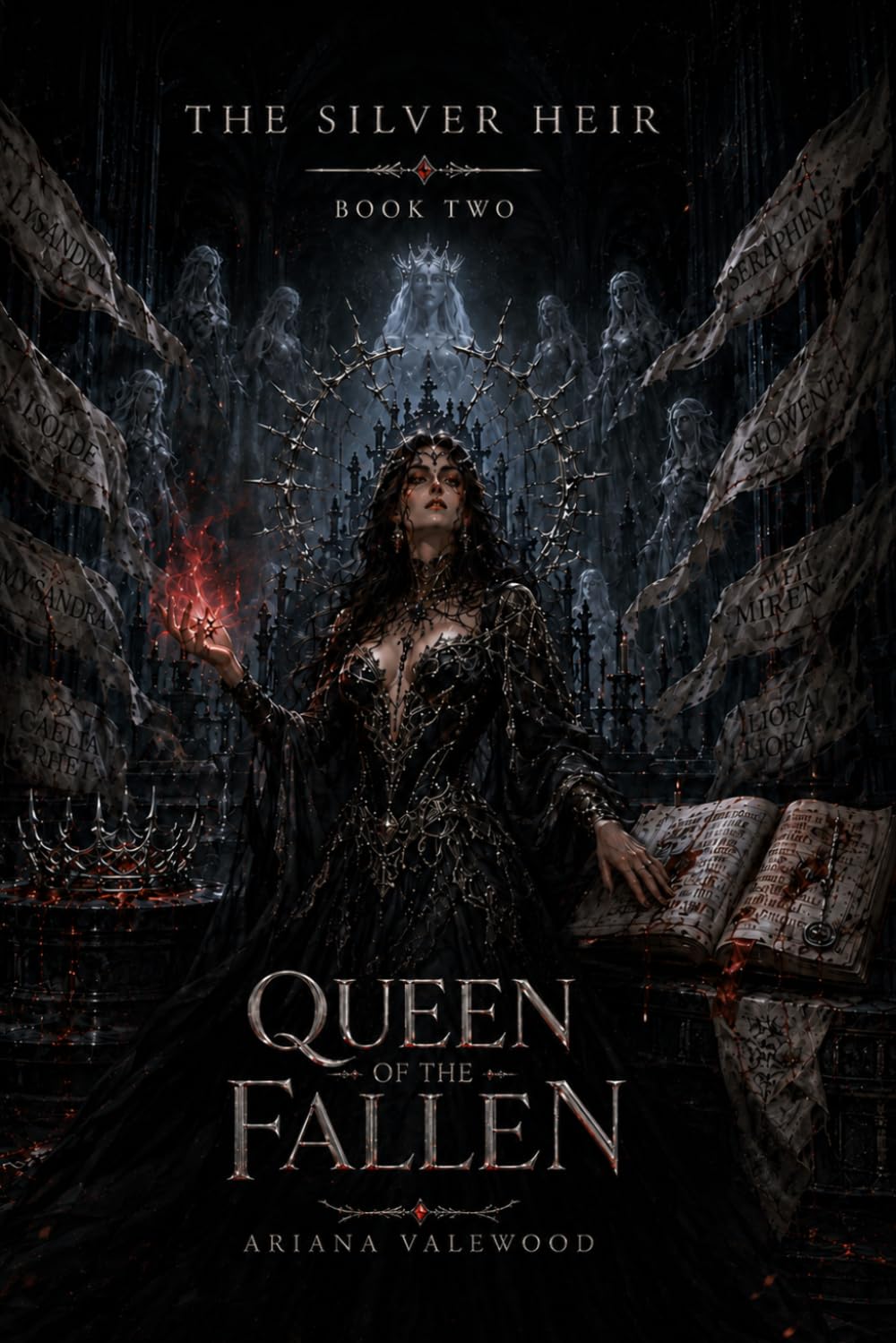 Queen of the Fallen: A Dark Royal Romantasy of Forbidden Blood, Fallen Queens, Crown Secrets, and a Cursed King’s Dangerous Bond (The Silver Heir)