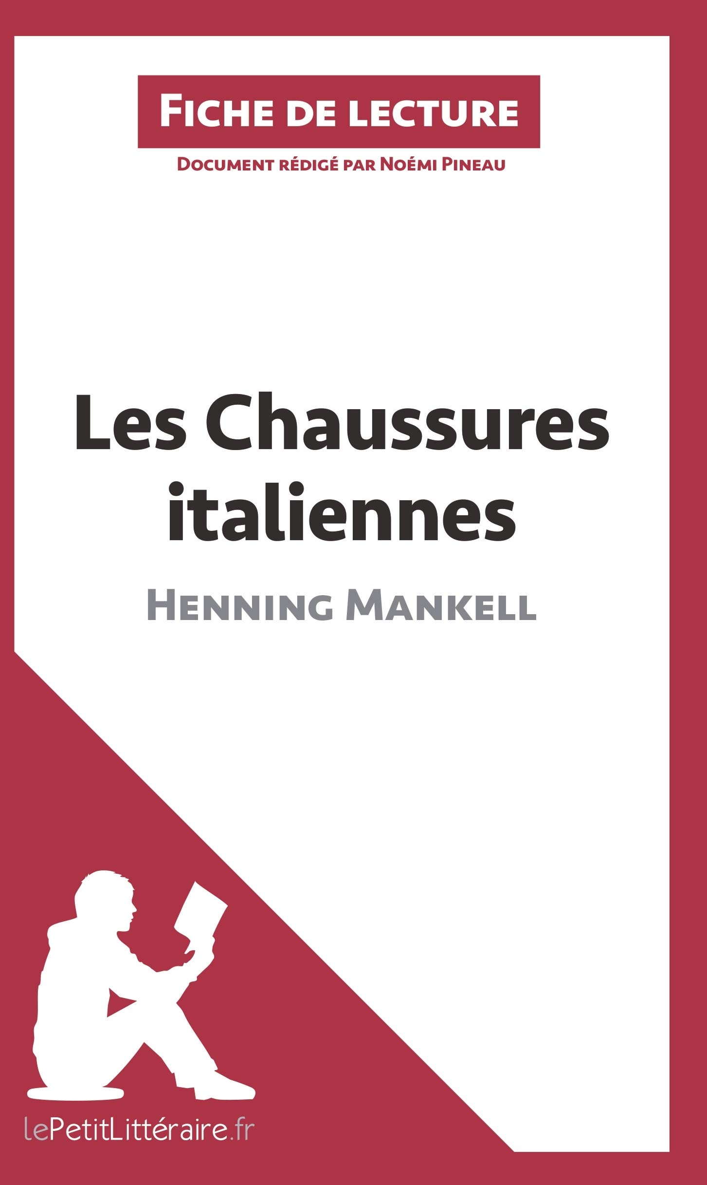 . lePetitLitteraireANALYSE LES CHAUSSU