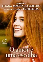 O amor é uma escolha