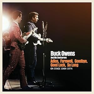 Adios, Farewell, Goodbye, Good Luck, So Long: On Stage 1964-1974