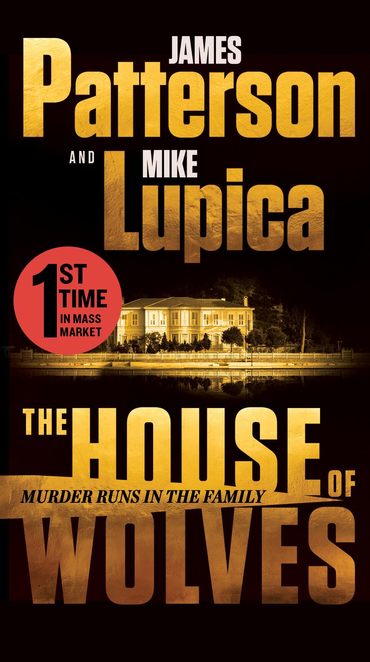 The House of Wolves: A Thriller