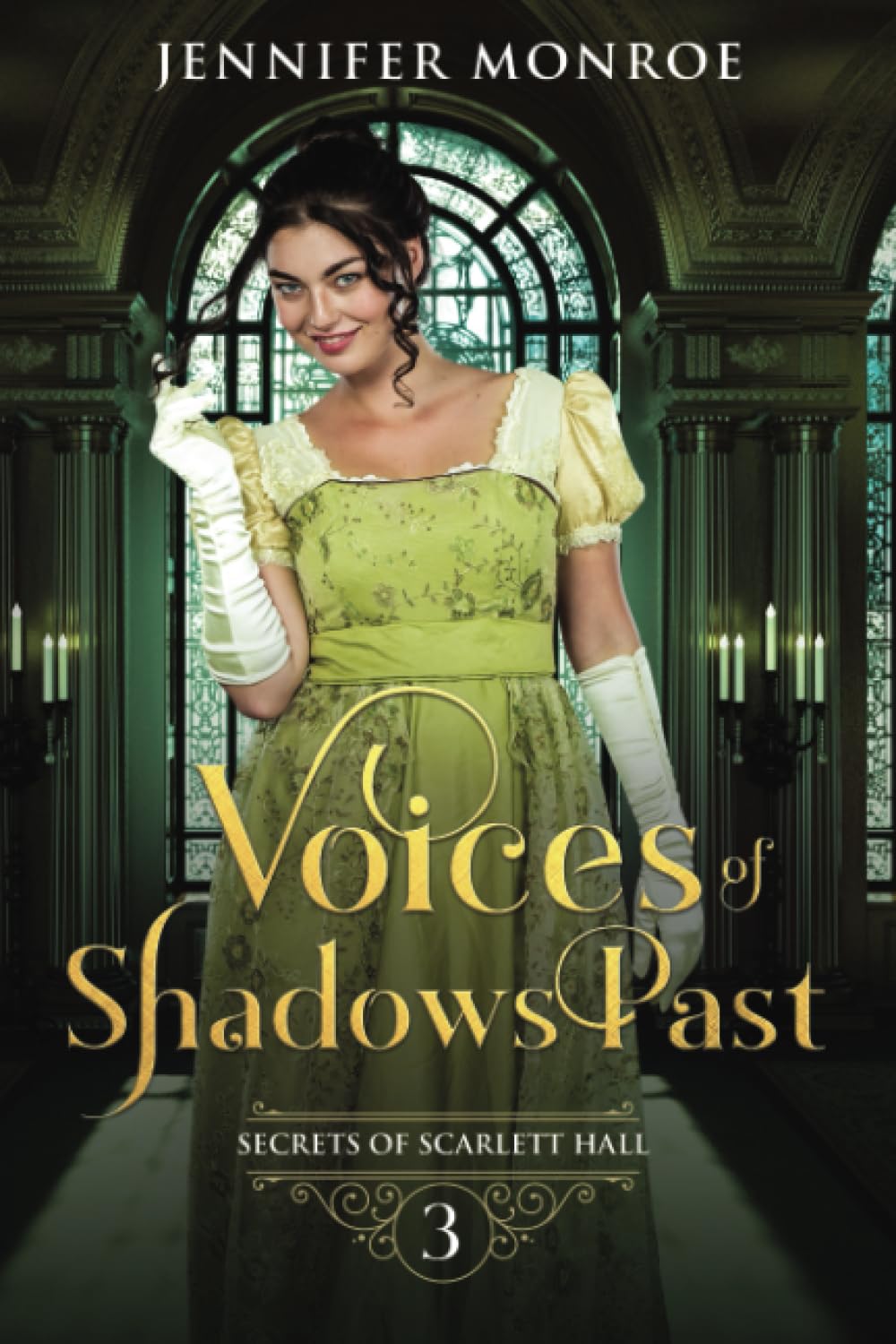 Voices of Shadows Past: Secrets of Scarlett Hall Book 3