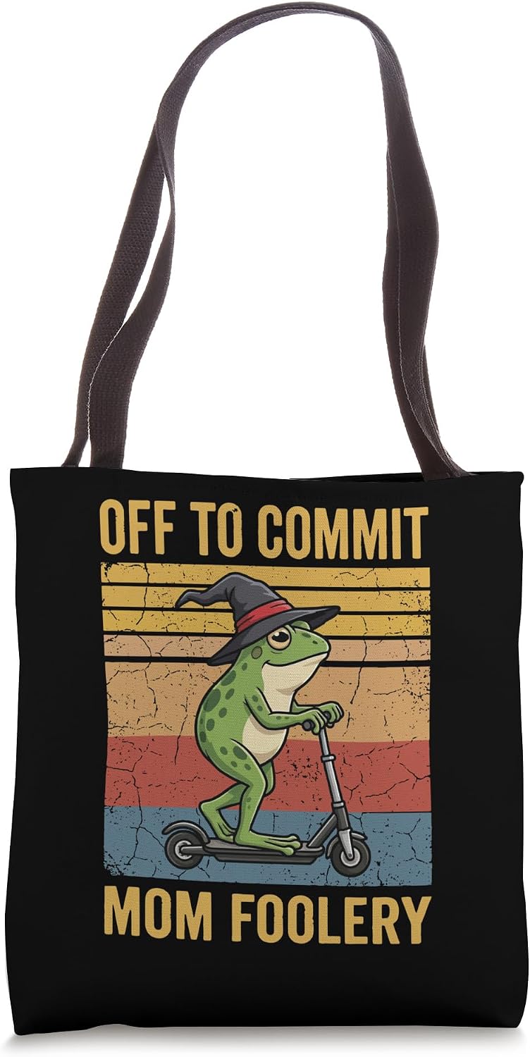 Off To Commit Mom Foolery Tote Bag