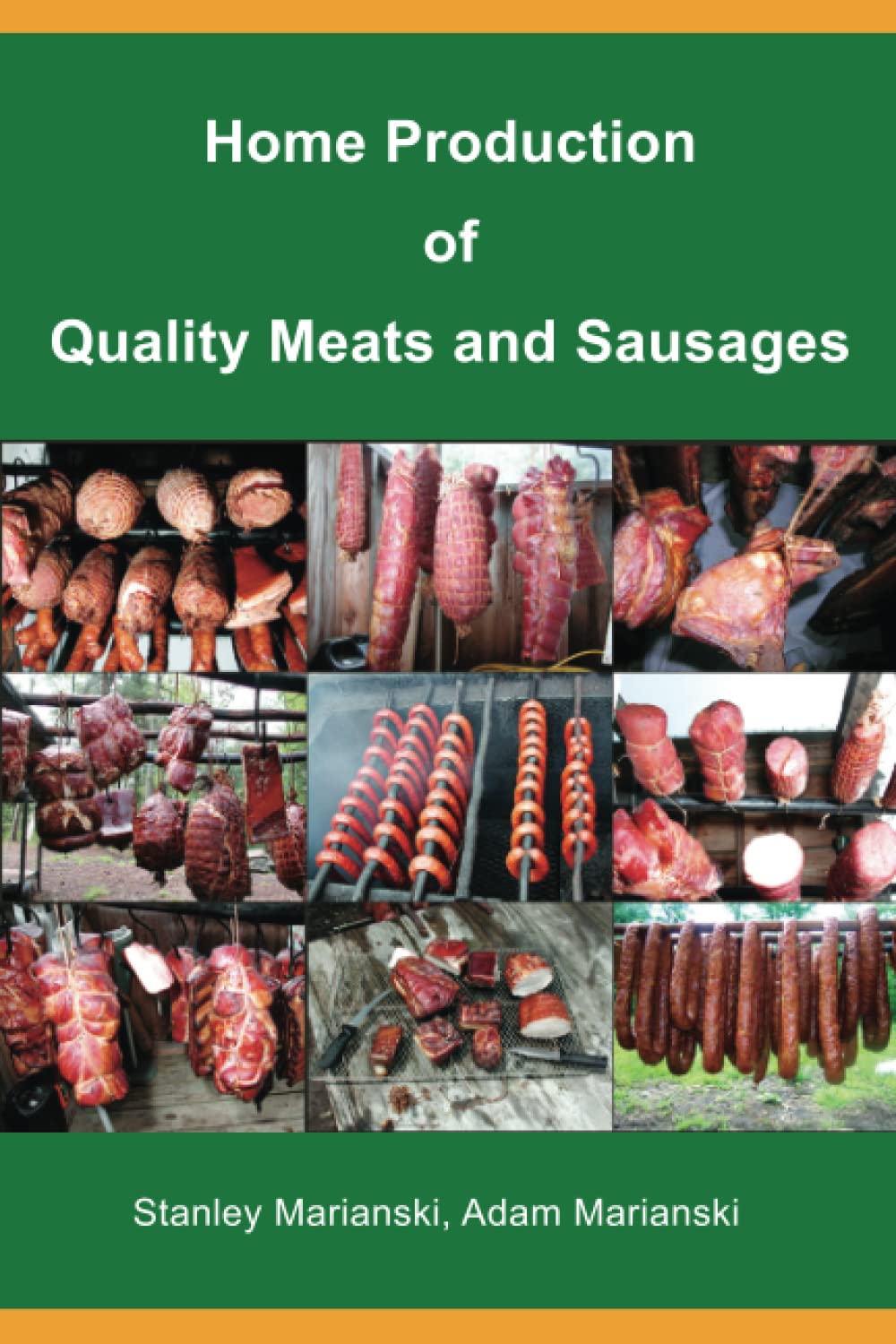 Home Production of Quality Meats and Sausages Amazon.co.uk Marianski