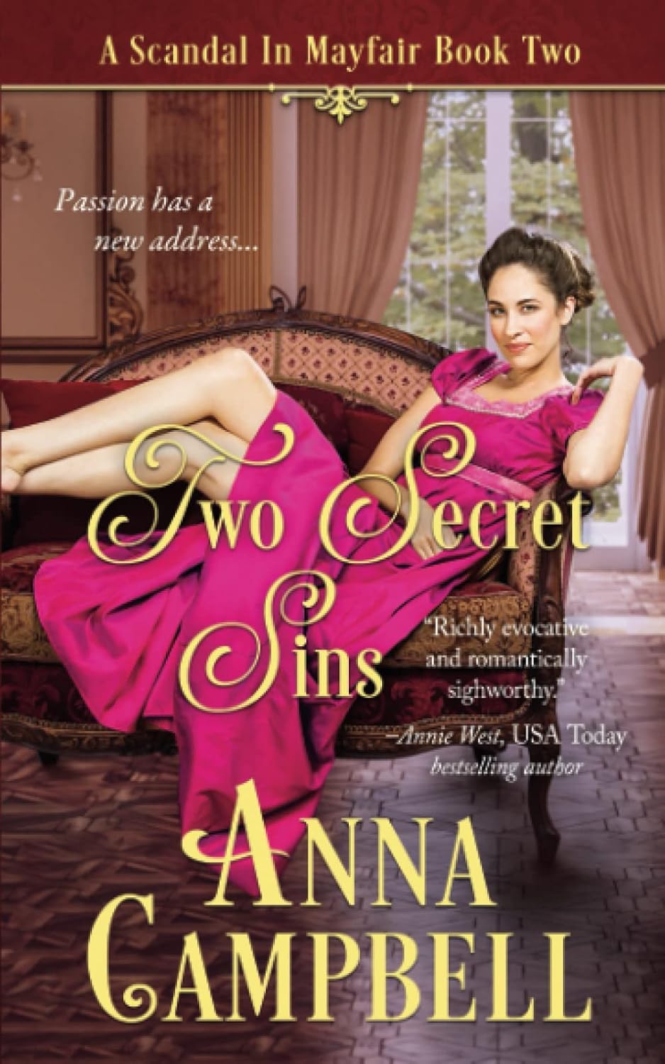 Two Secret Sins A Scandal in Mayfair Book 2 Campbell, Anna