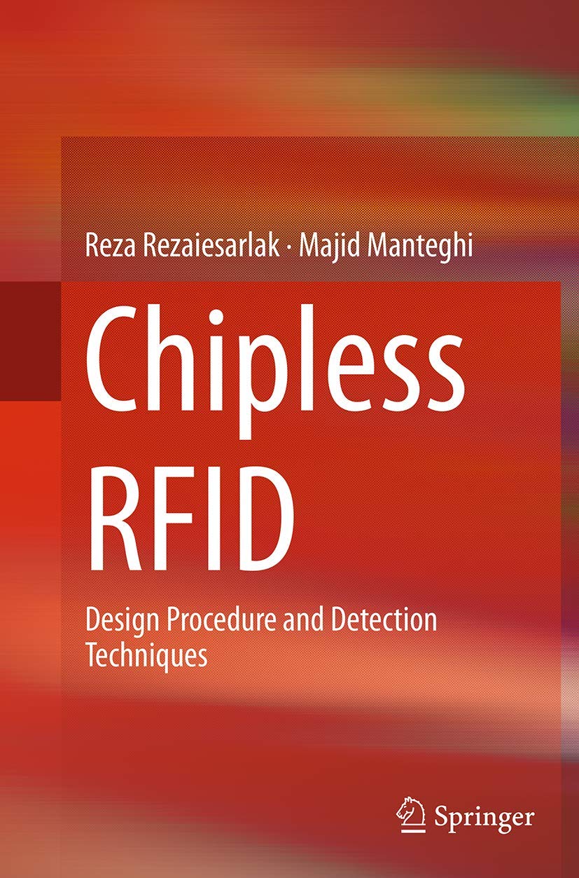 Chipless Rfid Design Procedure and Detection Techniques Buy Online