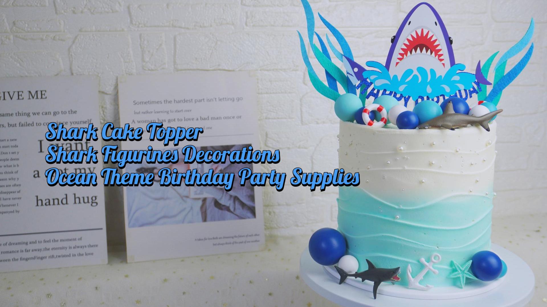 23 PCS Shark Cake Topper Set - Ocean Theme Birthday Party Decorations In Blue