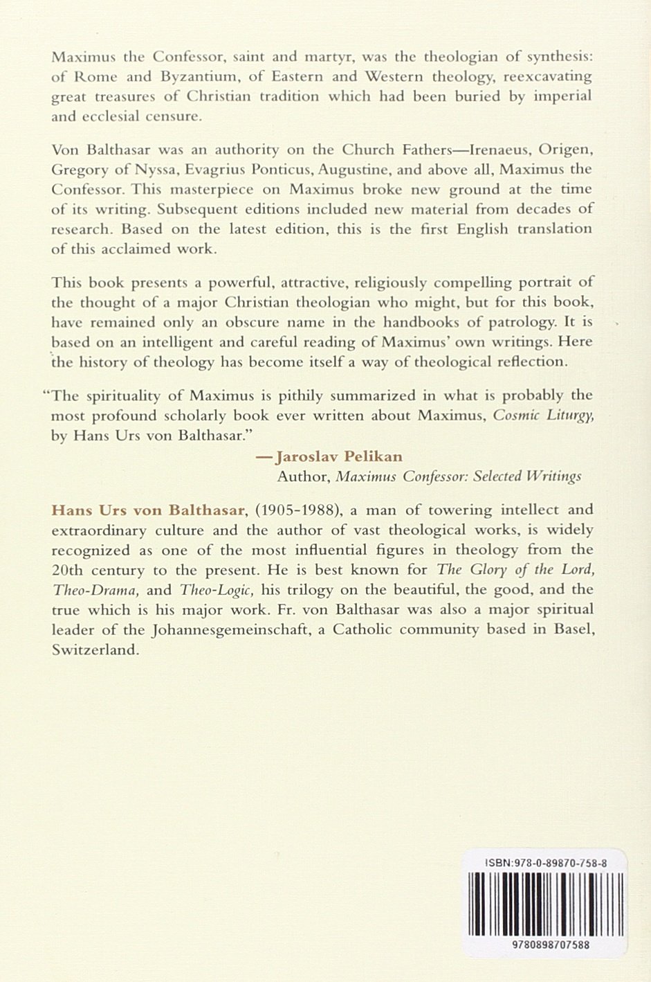 Cosmic Liturgy: The Universe According to Maximus the Confessor (Communio Books)