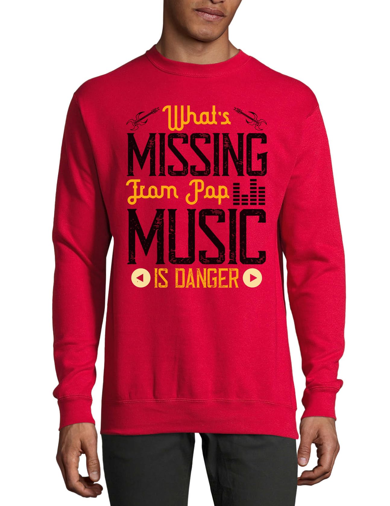What missing from pop music is danger singer slogan Cotton Sweater Sweatshirt Pullover Jumper Red