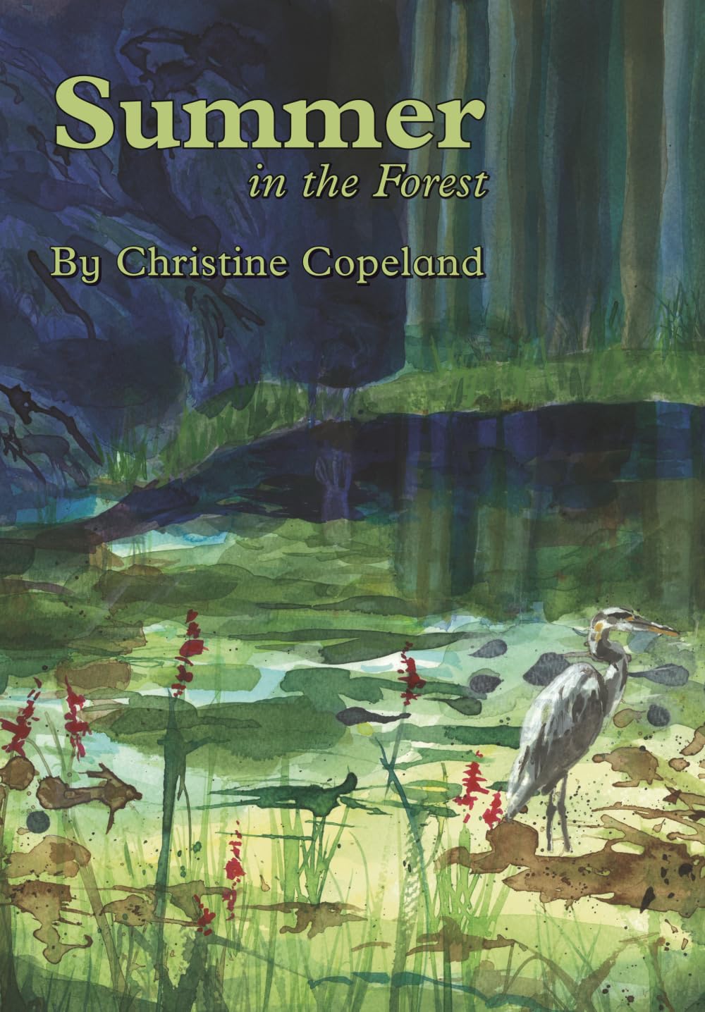 Summer in the Forest: A Seasons in the Forest Book