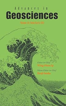 Advances In Geosciences (A 6-Volume Set) - Volume 20: Solid Earth Advances In Geosciences (A 6-Volume Set) - Volume 20: Solid Earth book cover