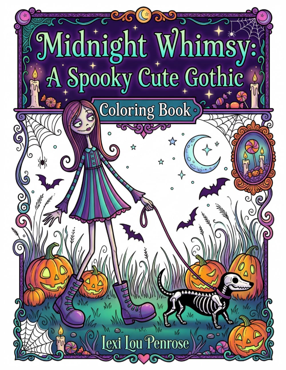 Midnight Whimsy A Spooky Cute Gothic Coloring Book: Cute Gothic Girls, Spooky Friends, Pumpkins, Bats, Magic & Whimsical Halloween Scenes