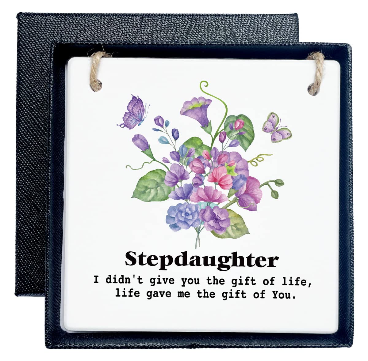 Stepdaughter Keepsake Gift, I Didn't Give You The Gift of Life, Life Gave Me The Gift of You, Hanging Ceramic Sign Décor, Meaningful Ceramic Keepsake, Mother’s Day Christmas Gift for Stepdaughter