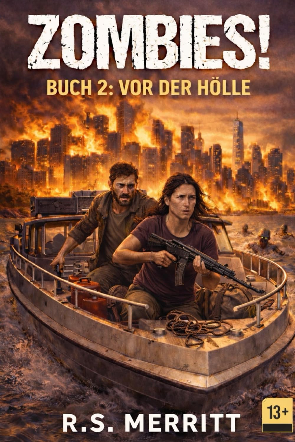 ZOMBIES!: Buch 2: Vor der Hölle
