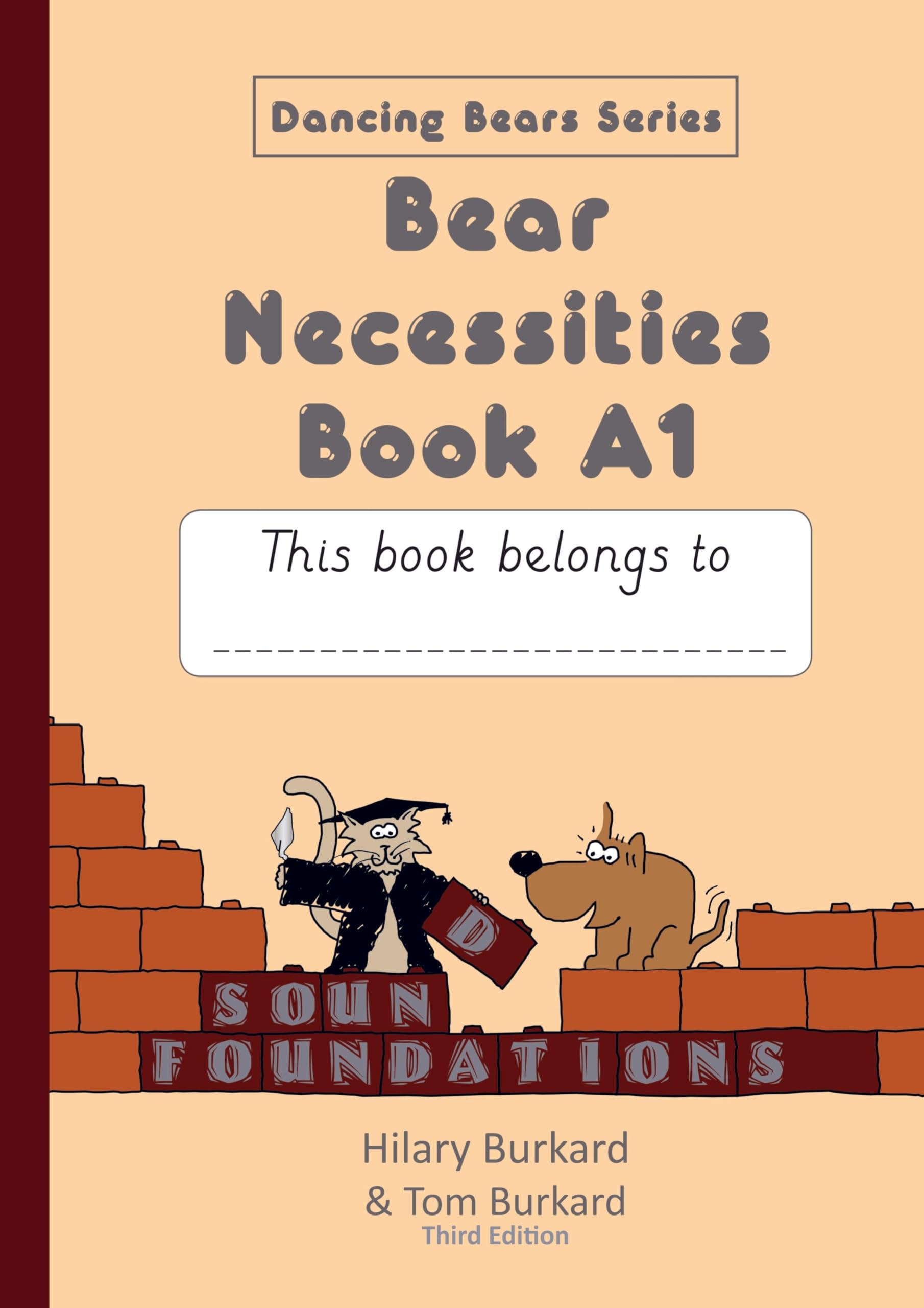 Bear Necessities Book A1 (Sound Foundations)