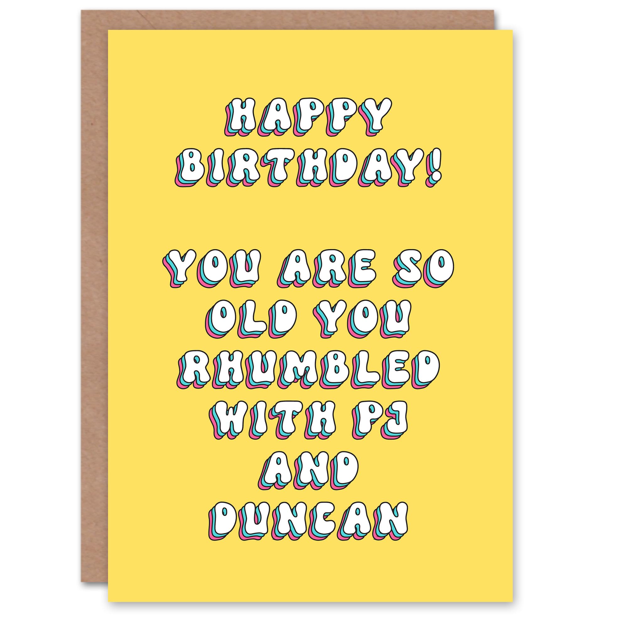 Artery8 Greeting Card Rhumbled With PJ and Duncan Old Age Joke For Her Woman Wife Gran Mum Sister Birthday Card