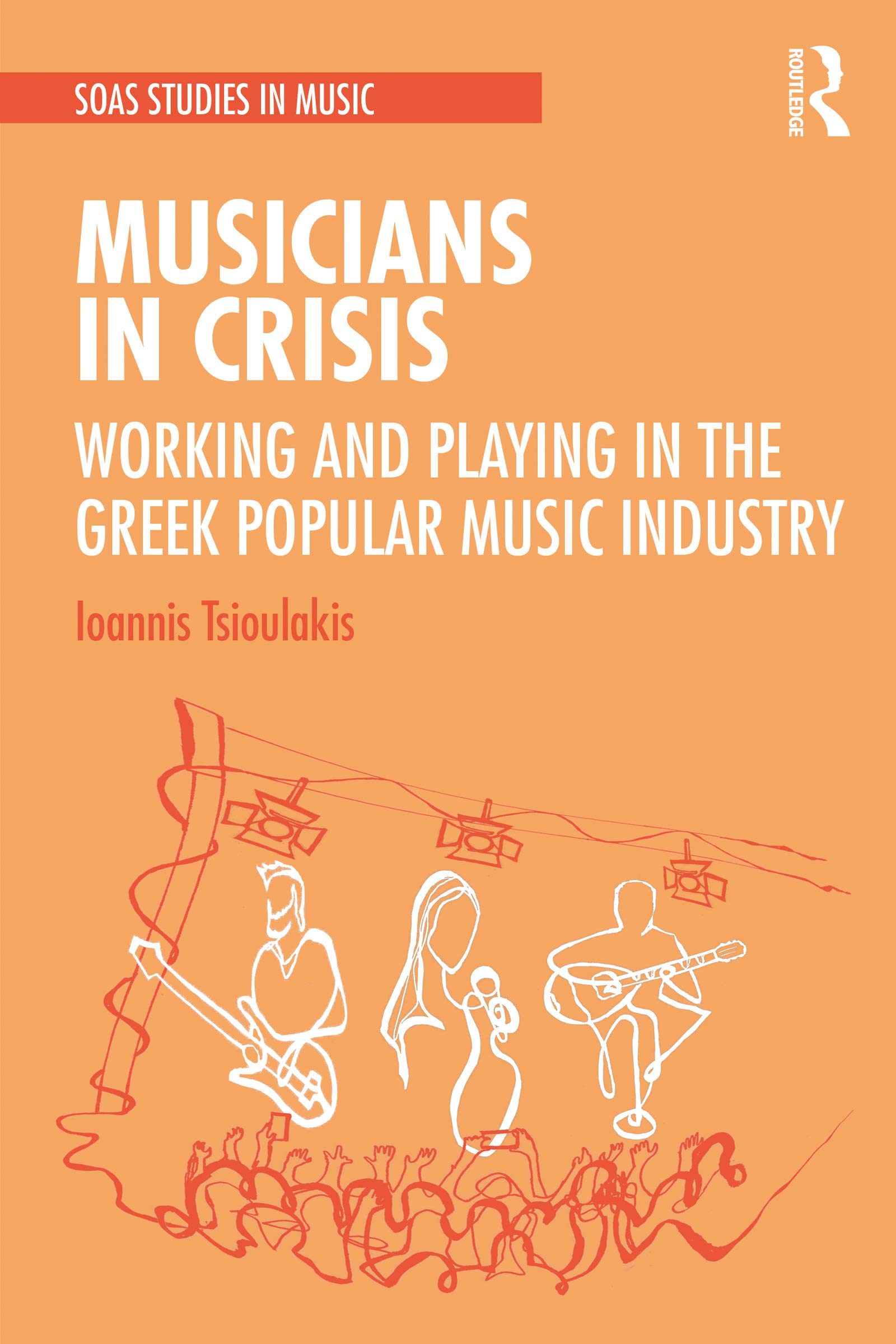Greek Popular Music Industry livre crisis musicians SOAS