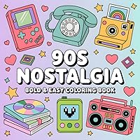 Vista 1 de 90s Nostalgia Bold an Easy Simple Fun Big Designs Throwback Coloring Book with Relaxing Retro Vibes For Adults and Teens Featuring 90's Lifestyle To