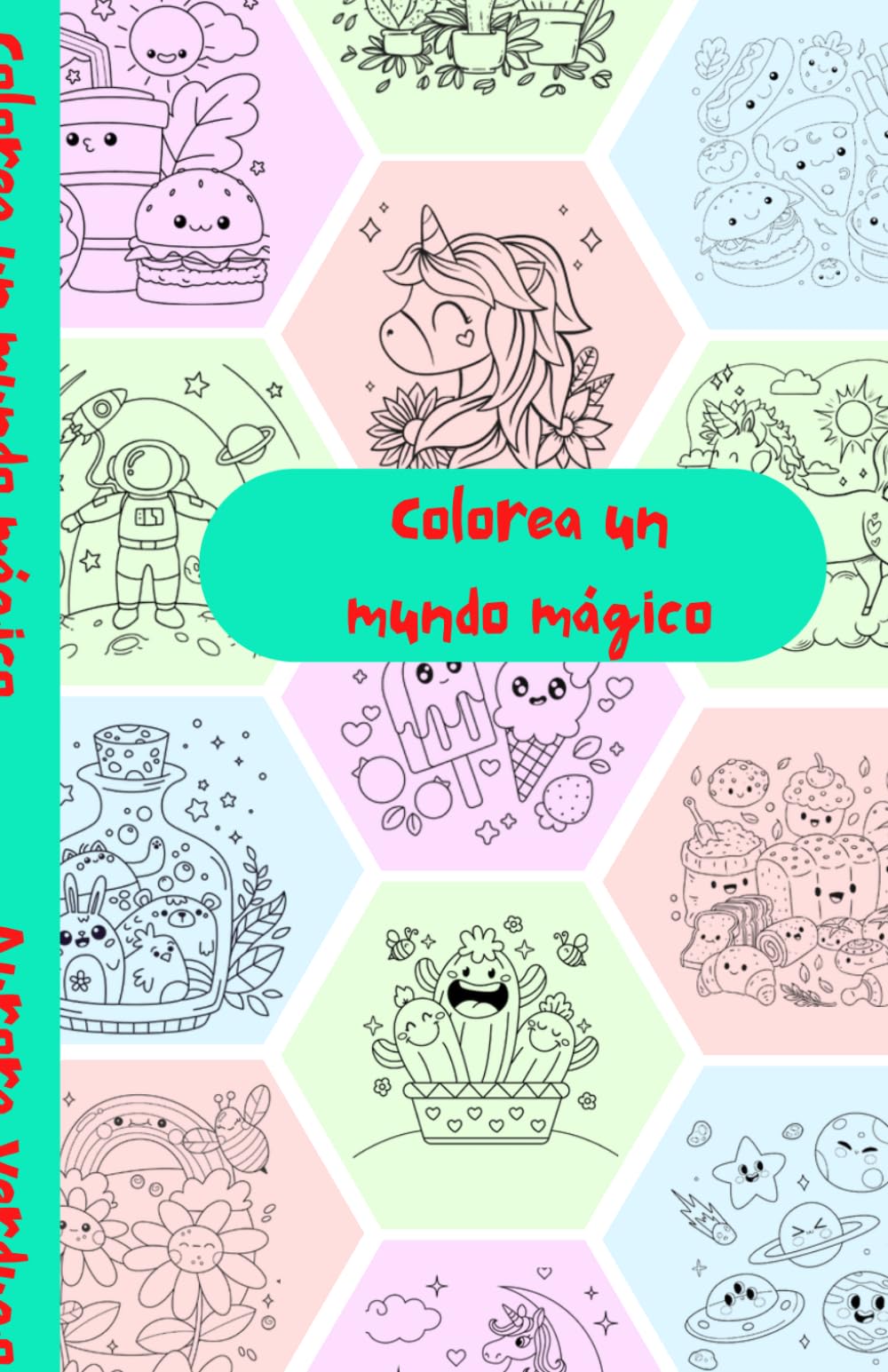 Colorea un mundo mágico (Libros para colorear)