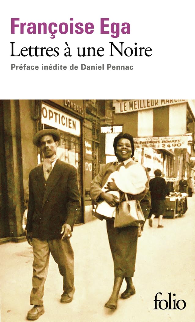 Lettres à une Noire: Récit antillais