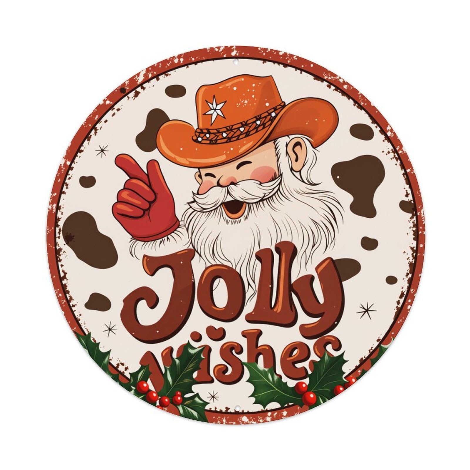 Cowboy Santa Jolly Wishes Holiday Round Tin Sign Vintage Metal Poster Retro Bar, Home, Man Cave, Kitchen, Laundry Room Wall Art Decor Gift 8x8Inch