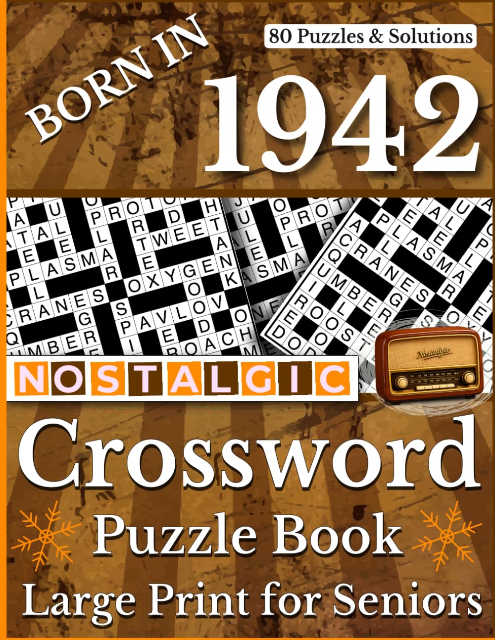 Born In 1942 Nostalgic Crossword Puzzle Book: Nostalgic Crossword Puzzle Book for Adults and Seniors with Easy to Read Large Print Format