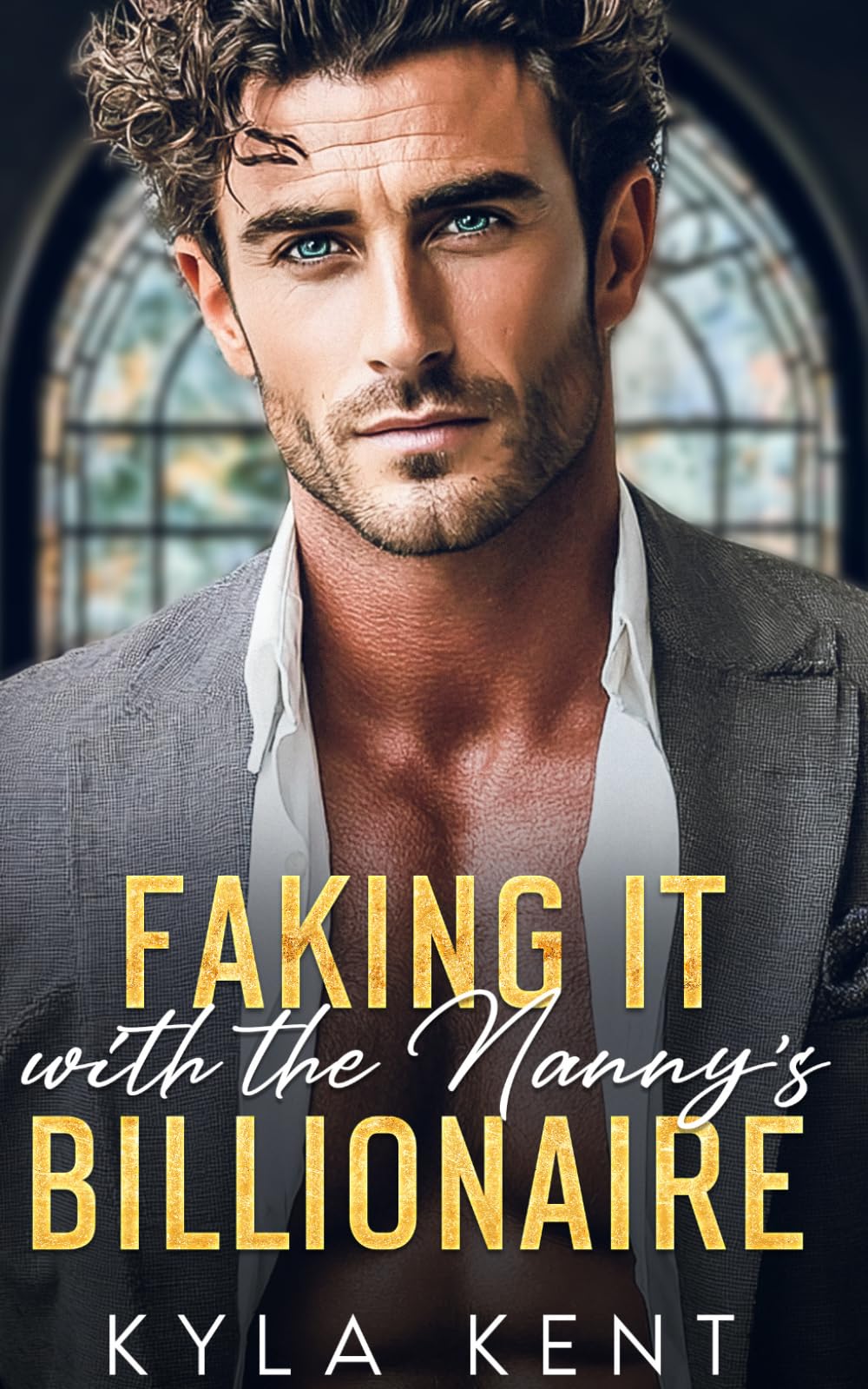 Faking It with the Nanny's Billionaire: A Single Dad Opposites Attract Romance