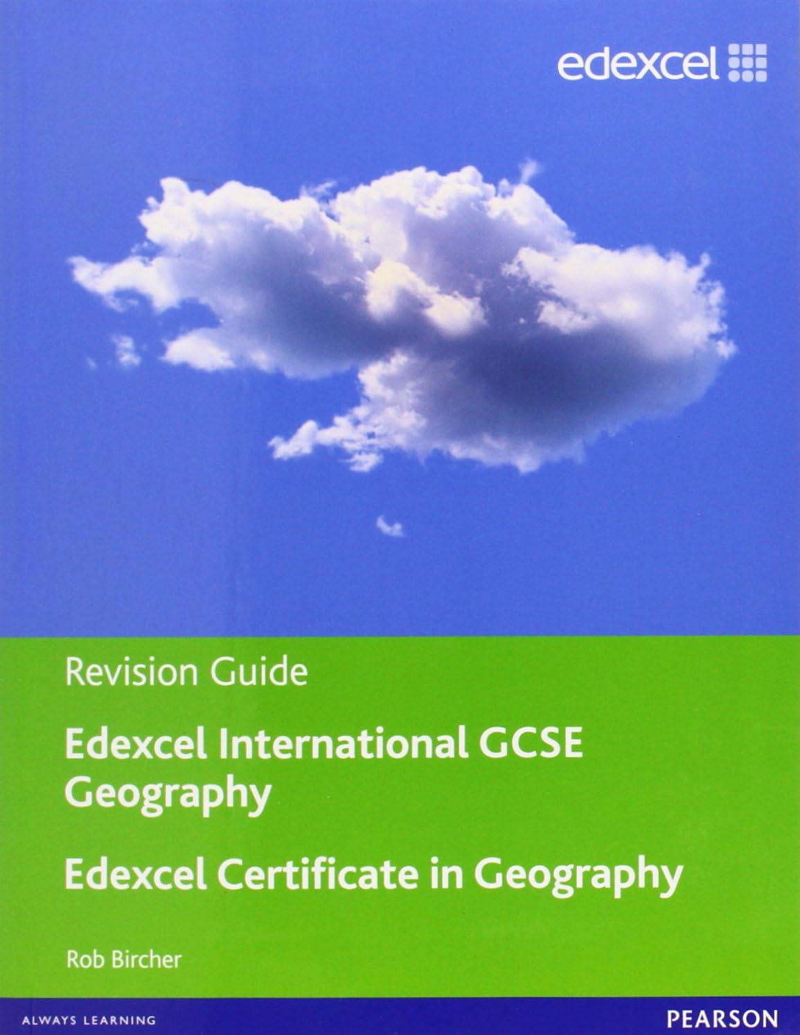 Revision Guide Edexcel International GCSE Geography: Edexcel Certifi cate in Geography Paperback – 7 Mar. 2013