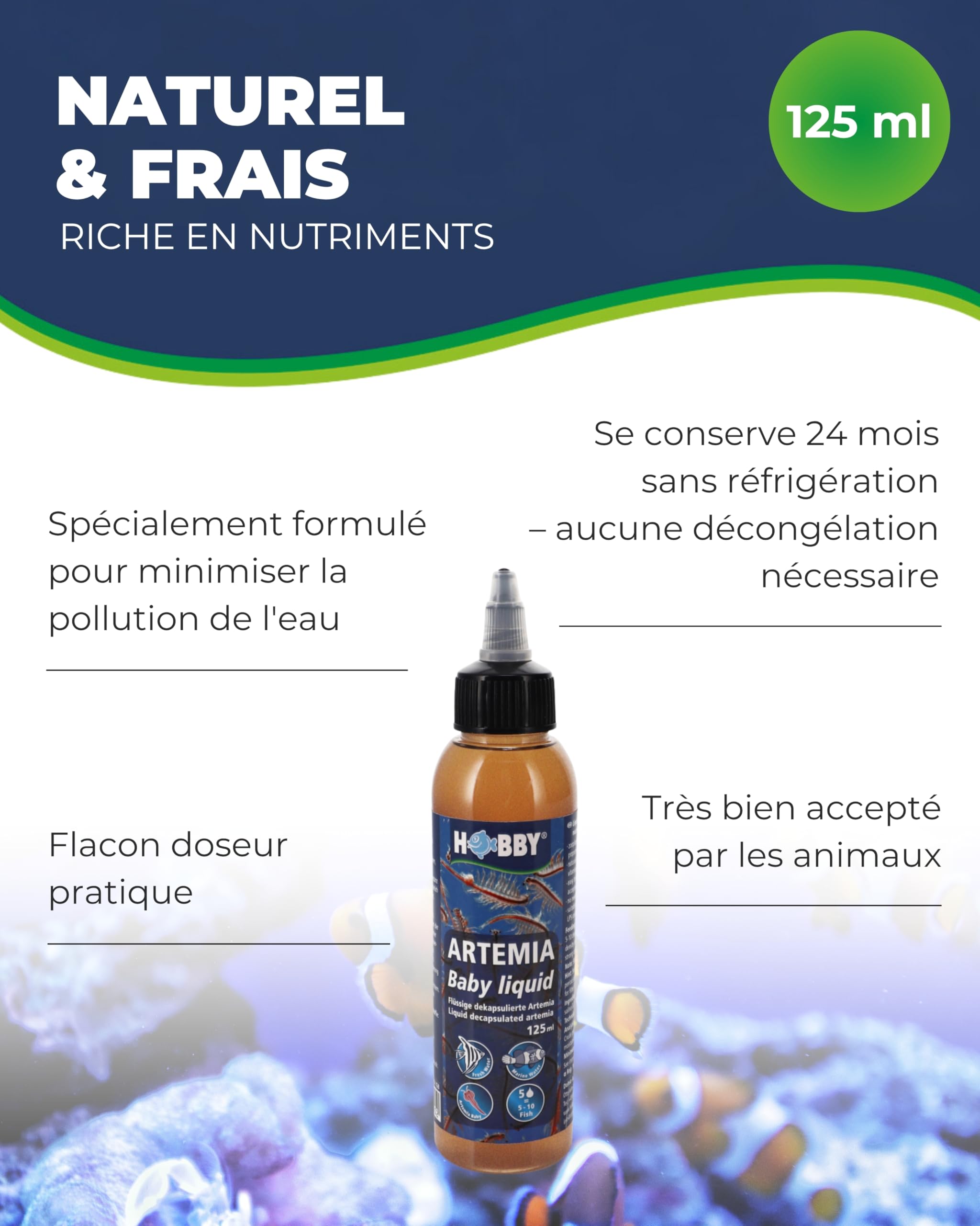 Hobby Aquaristik Artemia Baby Liquid | 125 ML | Concentré Liquide de zooplancton idéal pour l’élevage des Jeunes Poissons | Nourriture pour Poissons d’Aquarium | pour Eau Douce et Eau de mer