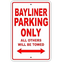 Bayliner Parking Only All Others Will Be Towed Boat Ship Yacht Marina Lake Dock Yawl Craftmanship Metal Aluminum 8"x12" Sign Plate