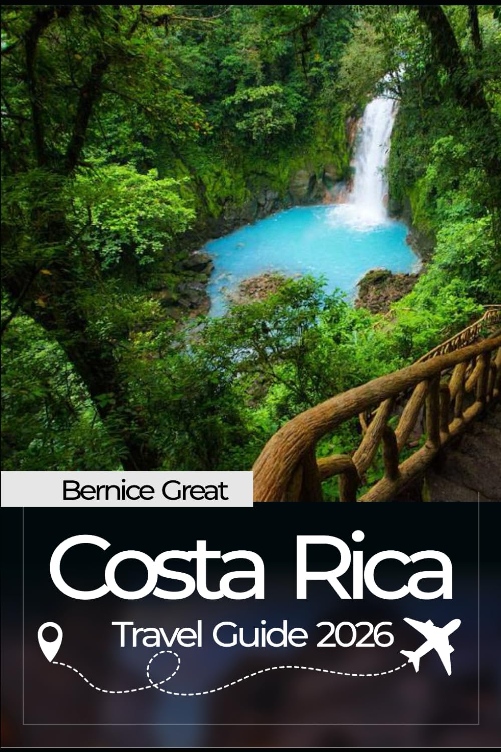 COSTA RICA TRAVEL GUIDE 2026: Explore the volcanoes of Guanacaste, Tortuguero, Wildlife and Nature of the Osa Peninsula & Corcovado National Park for every traveler.