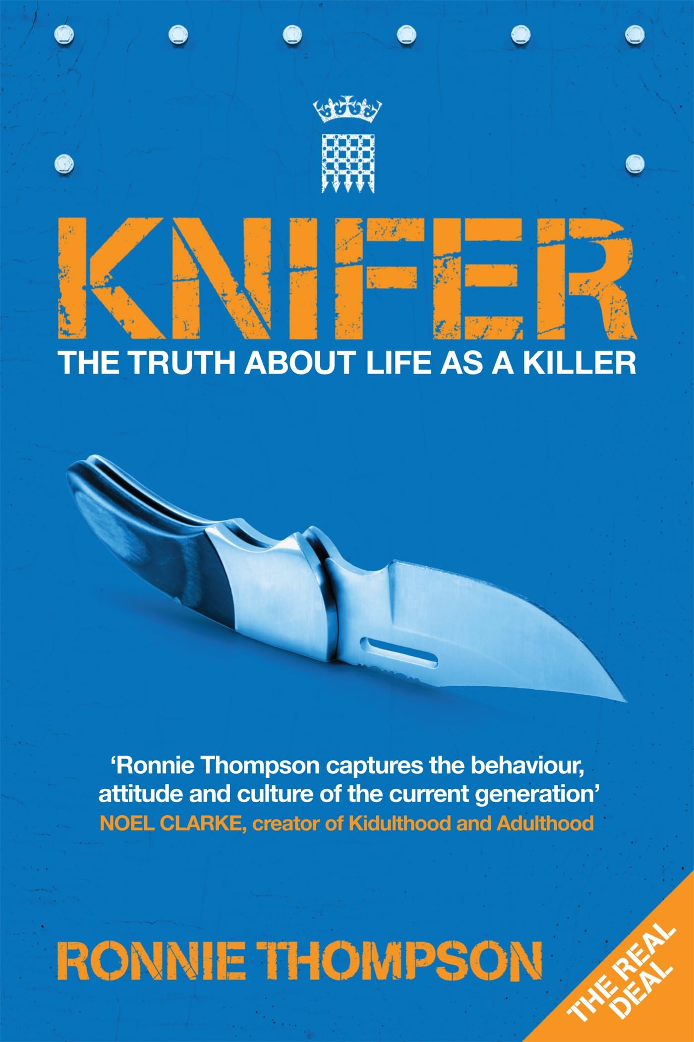 Ronnie Thompson Knifer - The Truth about life as a Killer Book NEW